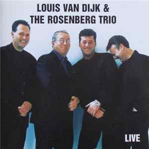 Louis van Dijk & The Rosenberg Trio - Live mp3