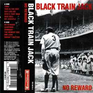 Black Train Jack - No Reward mp3