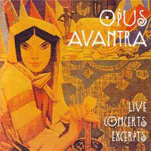 Opus Avantra - Live Concerts Excerpts mp3