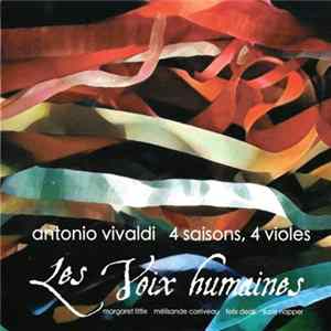 Antonio Vivaldi - Les Voix Humaines - 4 Saisons, 4 Violes mp3