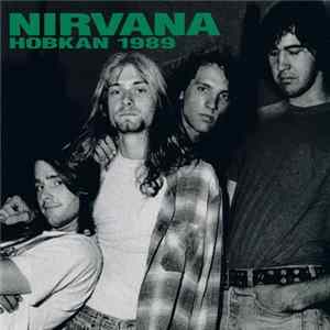 Nirvana - Hobkan 1989 mp3