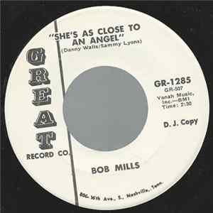 Bob Mills - She's As Close To An Angel mp3
