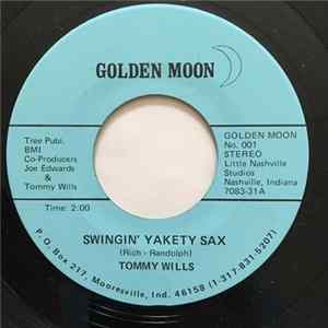 Tommy Wills - Swingin' Yakety Sax mp3