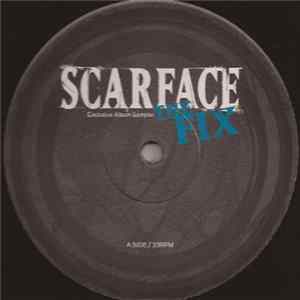 Scarface - The Fix (Exclusive Album Sampler) mp3