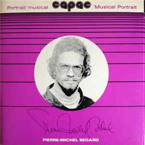 Pierre-Michel Bédard - Portrait Musical CAPAC mp3