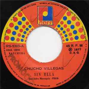 Chucho Villegas - Sin Ella mp3