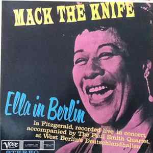 Ella Fitzgerald - Mack The Knife - Ella In Berlin mp3