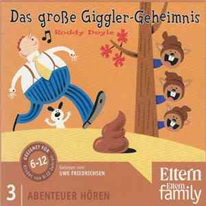 Roddy Doyle, Uwe Friedrichsen - Das Große Giggler-Geheimnis mp3
