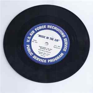 USAF Dance Orchestra - Music In The Air Program Nr. 259 / 260 mp3