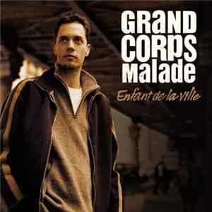 Grand Corps Malade - Enfant De La Ville mp3