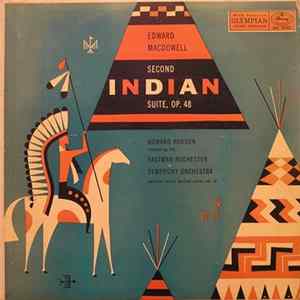 Edward MacDowell - Second Indian Suite, Op. 48 mp3