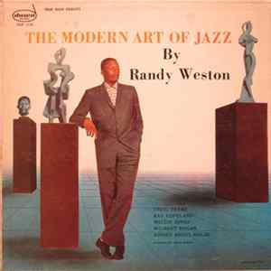 Randy Weston - The Modern Art Of Jazz By Randy Weston mp3