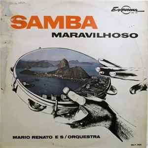 Mario Renato E Su Orquestra - Samba Maravilhoso mp3