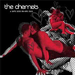 The Chemists - A Love Like No-One Else mp3
