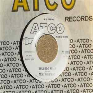 Moe Koffman - Bulldog Walk / Big Bad Irving mp3
