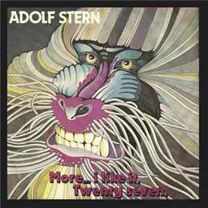 Adolf Stern - More... I Like It / Twenty Seven mp3