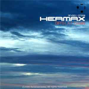 Hermax - Birth At Dawn mp3
