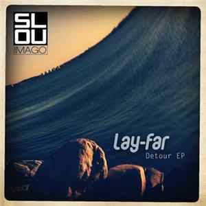 Lay-far - Detour EP mp3
