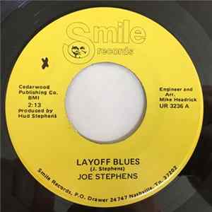 Joe Stephens - Layoff Blues / I Can't Go Back To Booze mp3
