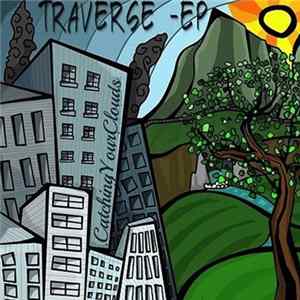 Catching Your Clouds - Traverse mp3