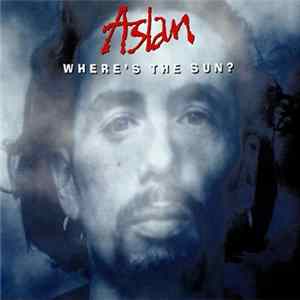 Aslan - Where's The Sun? mp3