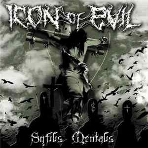 Icon Of Evil - Syfilis Mentalis mp3