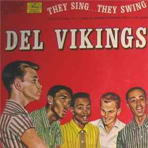 Del Vikings - They Sing...They Swing Vol. 1 mp3
