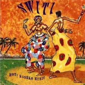 Various - Switi: Hot! Kaseko Music mp3