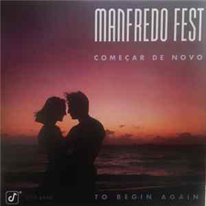 Manfredo Fest - Começar De Novo mp3