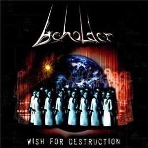Beholder - Wish For Destruction mp3