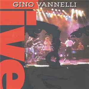 Gino Vannelli - Live In Montreal mp3