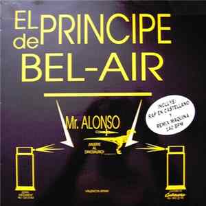 Mr. Alonso - El Principe De Bel-Air mp3