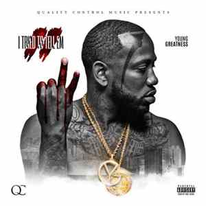 Young Greatness - I Tried To Tell Em 2 mp3