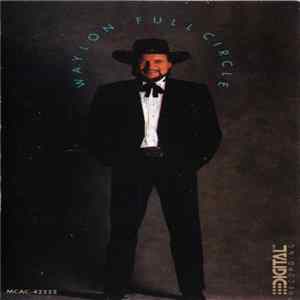 Waylon Jennings - Full Circle mp3