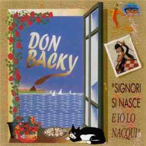 Don Backy - "Signori Si Nasce E Io Lo Nacqui" mp3