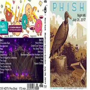 Phish - Baker's Dozen Night # 6 New York Madison Square Garden July 28, 2017 mp3