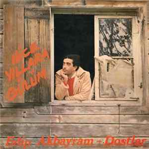 Edip Akbayram - Dostlar - Nice Yıllara Gülüm mp3
