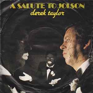 Derek Taylor - A Salute To Jolson mp3