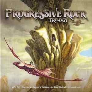 Various - Progressive Rock Trilogy mp3