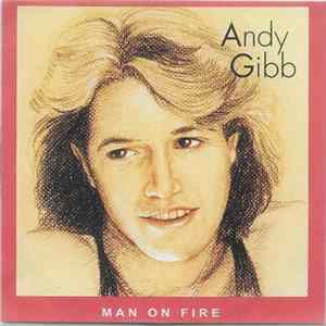 Andy Gibb - Man On Fire mp3