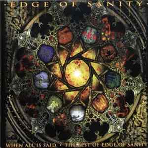 Edge Of Sanity - When All Is Said mp3