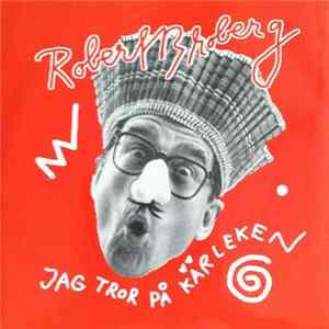 Robert Broberg - Jag Tror På Kärleken mp3