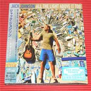 Jack Johnson - All The Light Above It Too mp3