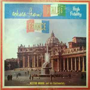 Nestor Amaral And His Continentals - Echoes From Italy & France mp3