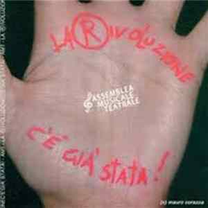 Alloisio e Assemblea Musicale Teatrale - La Rivoluzione C'è Già Stata mp3