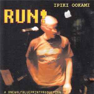 Ipiki Ookami - Run ! mp3