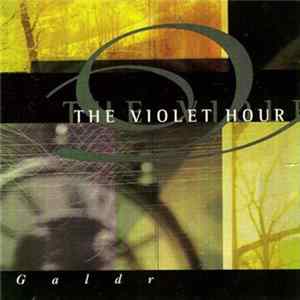 The Violet Hour - Galdr mp3