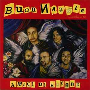 Amici Di Roland - Buon Natale mp3