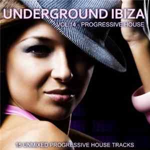 Various - Underground Ibiza Vol. 15 - Prog House mp3