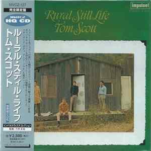 Tom Scott - Rural Still Life mp3